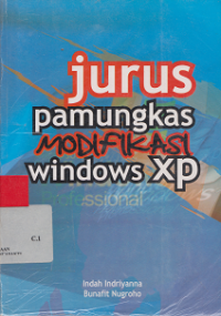 Jurus Pamungkas Modifikasi Windows XP