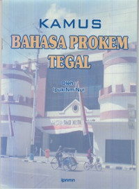 Kamus Bahasa Prokem Tegal