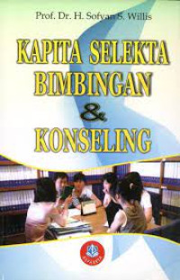 Kapita Selekta Bimbingan & Konseling