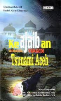 Keajaiban dibalik Tragedi Tsunami Aceh