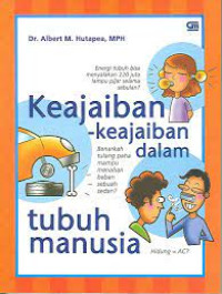 Keajaiban-keajaiban Dalam Tubuh Manusia