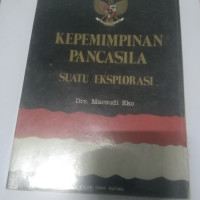 Kepemimpinan Pancasila Suatu Eksplorasi