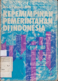 Kepemimpinan Pemerintahan Di Indonesia