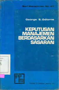 KEPUTUSAN MANAJEMEN BERDASARKAN SASARAN