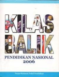 Kilas Balik Pendidikan Nasional 2006