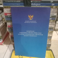 Kompilasi Peraturan Organisasi Dan Tata Kerja Komisi Kejaksaan