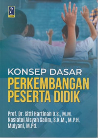 Konsep Dasar Perkembangan Peserta Didik