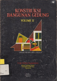 Konstruksi Bangunan Gedung Volume II