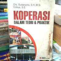 Koperasi Dalam Teori dan Praktek