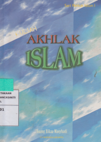 Kuliah Akhlak Islam