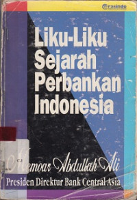 Liku-liku Sejarah Perbankan Indonesia