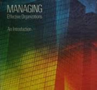 Managing Effective Organizations An Introduction