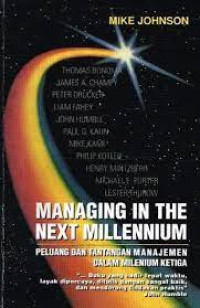 Managing In The Next Millenium