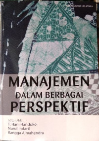 Manajemen Dalam Berbagai Perspektif