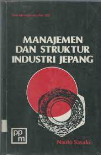 Manajemen Dan Struktur Industri Jepang