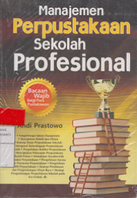 Manajemen Perpustakaan Sekolah Profesional