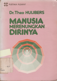 MANUSIA MERENUNGKAN DIRINYA