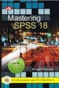 Mastering SPSS 18