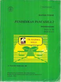 MATERI POKOK PENDIDIKAN PANCASILA 2