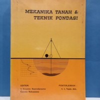 Mekanika Tanah dan Teknik Pondasi