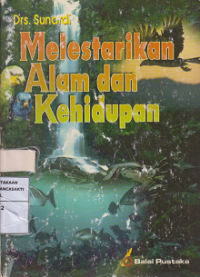 Melestarikan alam dan kehidupan