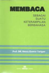 Membaca Sebagai Ketrampilan Berbahasa