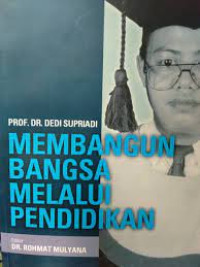 Membangun Bangsa Melalui Pendidikan