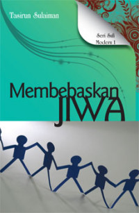 Membebaskan Jiwa