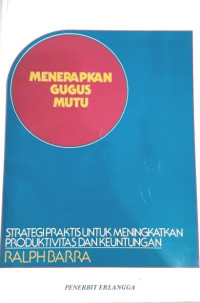 MENERAPKAN GUGUS MUTU