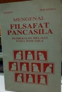 MENGENAL FILSAFAT PANCASILA ETIKA PANCASILA