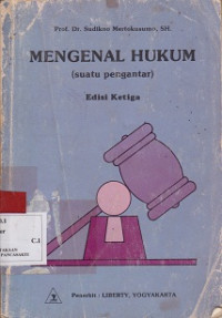 MENGENAL HUKUM SUATU PENGANTAR