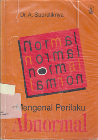 Mengenal Perilaku Abnormal