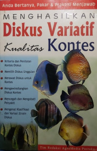 Menghasilkan Diskus Variatif Kualitas Kontes