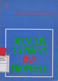 Menulis Laporan dan Proposal