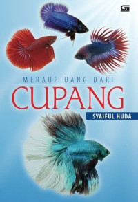 Meraup Uang Dari Cupang