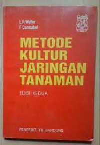 Metode Kultur Jaringan Tanaman