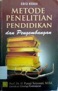 Metode Penelitian Pendidikan Dan Pengembangan