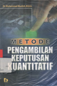 Metode Pengambilan Keputusan Kuantitatif