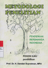 Metodologi Penelitian Pendidikan Berbahasa Indonesia