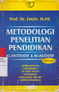 Metodologi Penelitian Pendidikan Kuantitatif & Kualitatif