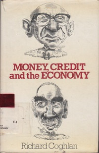 Money,Credit,and the Economy