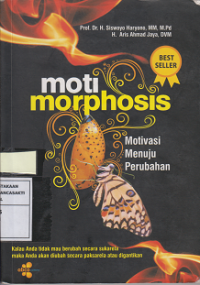 Motimorphosis: Motivasi Menuju Perubahan