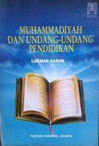 Muhammadiyah Dan Undang-Undang Pendidikan