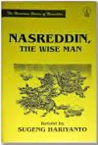 NASREDDIN, THE WISE MAN