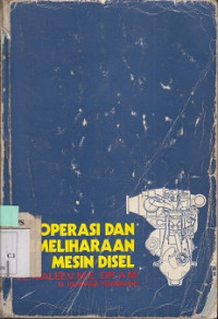 Operasi Dan Pemeliharaan Mesin Disel