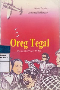 Oreg Tegal (kedaden taun 1947)