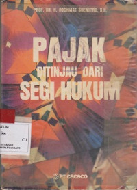 PAJAK DITINJAU DARI SEGI HUKUM