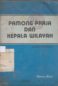 Pamong Praja dan Kepala Wilayah