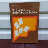 PANCASILA DAN PERDAMAIAN DUNIA