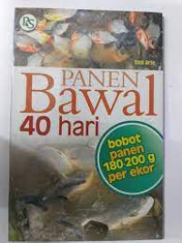 Panen Bawal 40 hari